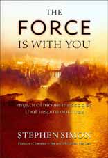 THE FORCE IS WITH YOU by Stephen Simon